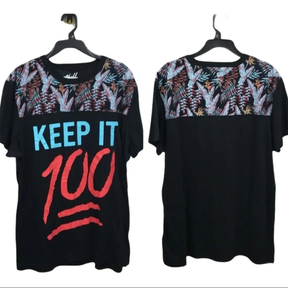 TS357 NWT Rue21 chill keep it 100 Shirt XXL